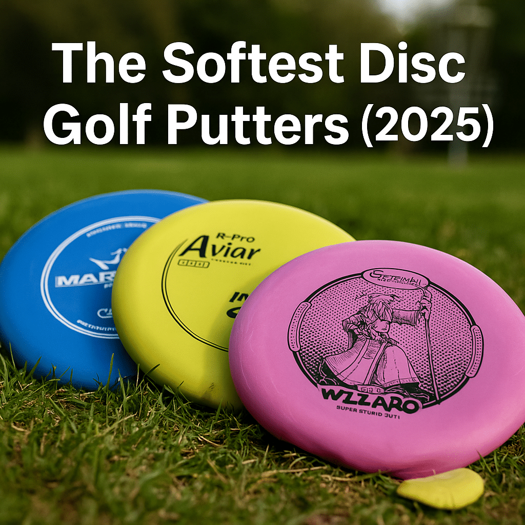 softest disc golf putters